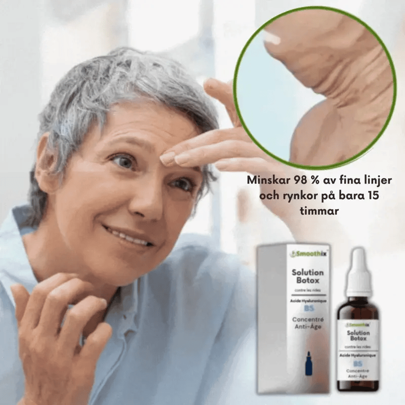 Smoothix™ Botox-lösning | Minskar 98 % av fina linjer och rynkor på bara 15 timmar!